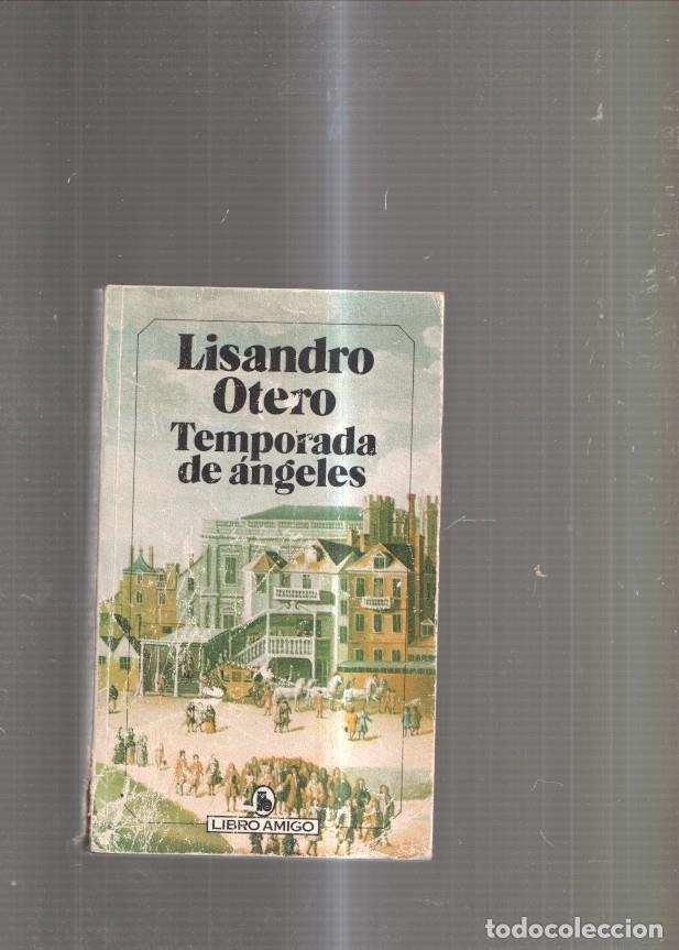 Libros: Temporada de angeles - Lisandro Otero - Foto 1