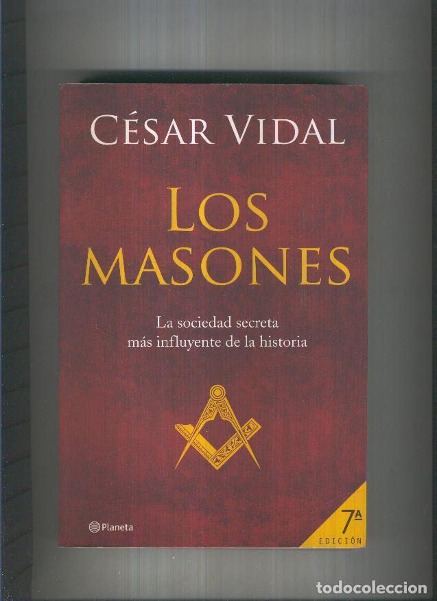 Libros: Los Masones - Cesar Vidal - Foto 1