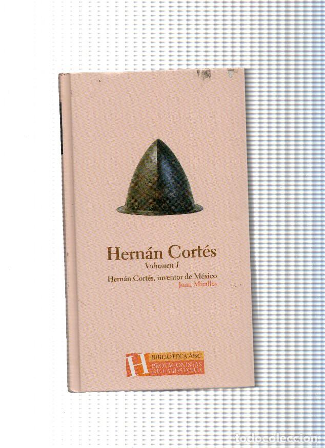 Libros: Hernan Cortes Volumen I - Juan Miralles - Foto 1