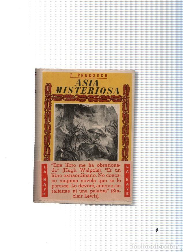 Libros: Asia misteriosa - F. Prokosch - Foto 1