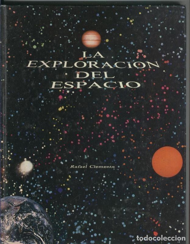 Libros: Edit Kairos: La exploracion del espacio - Rafael Clemente - Foto 1