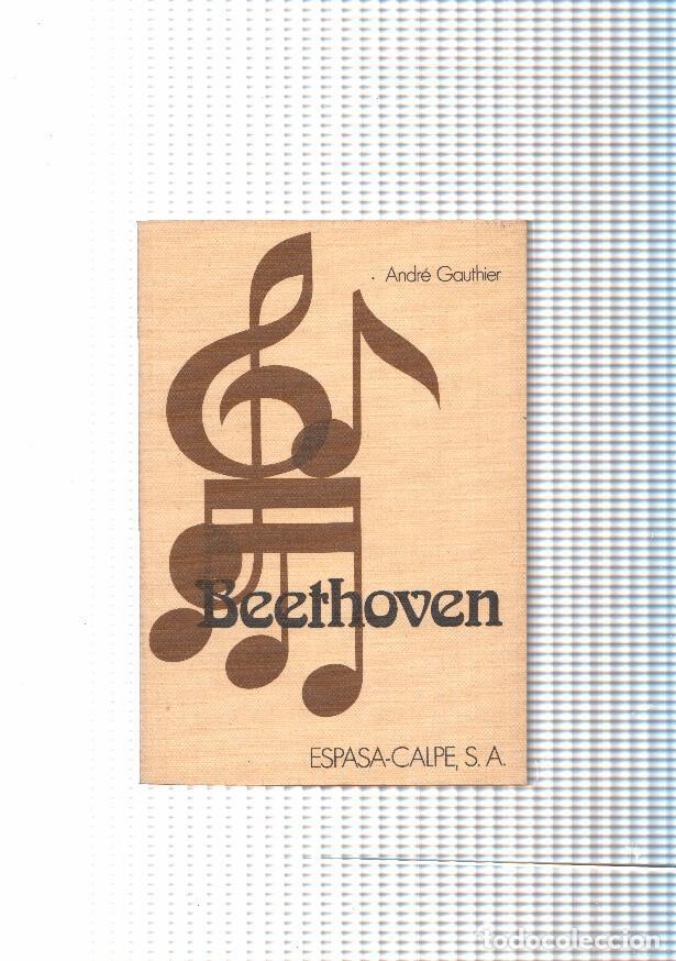 Libros: Bethoven ( tercera edicion 1977 ) - Andre Gauthier - Foto 1