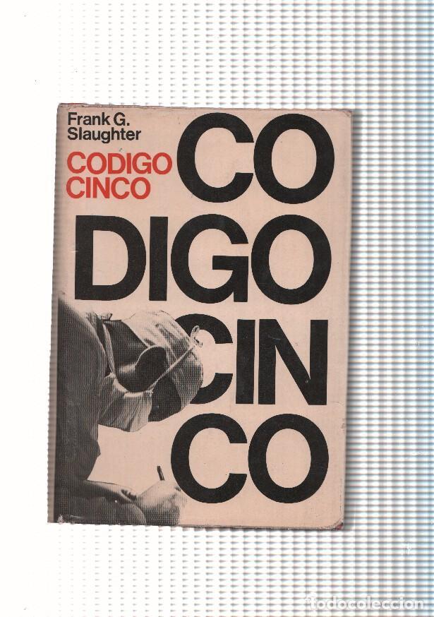 books: Codigo Cinco - Frank G. Slaughter