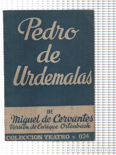 Libri di seconda mano: Pedro de Urdemalas - Miguel de Cervantes Saavedra