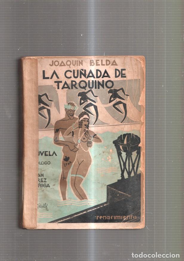 Libros: La cu&ntilde;ada de Tarquino - Joaquin Belda - Foto 1