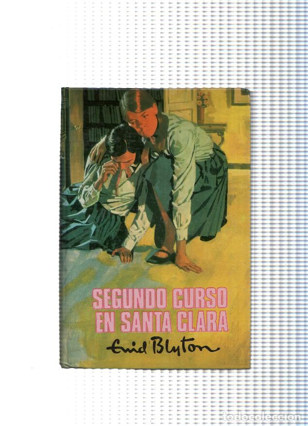 B&uuml;cher: Segundo curso en Santa Clara - Enid Blyton