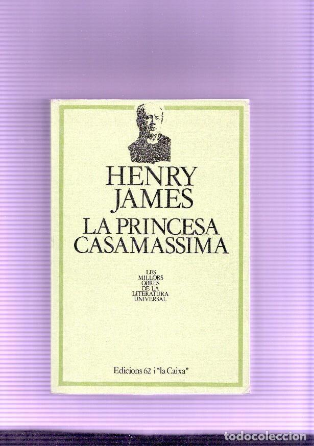 Libros: La princesa Casamassima - Henry James - Foto 1