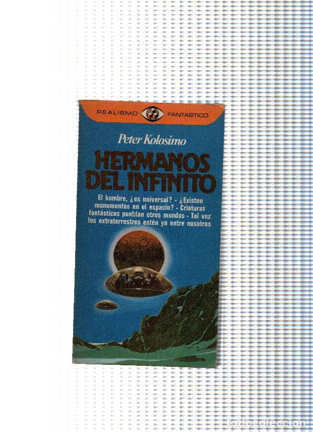 Libros: Hermanos del infinito - Peter Kolosimo - Foto 1