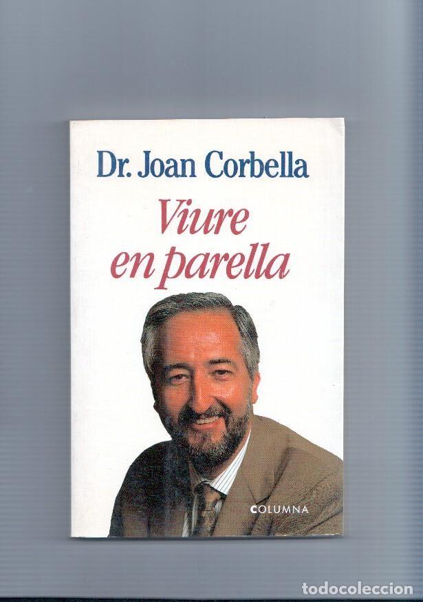 Libros: Viure en parella - Dr. Juan Corbella - Foto 1
