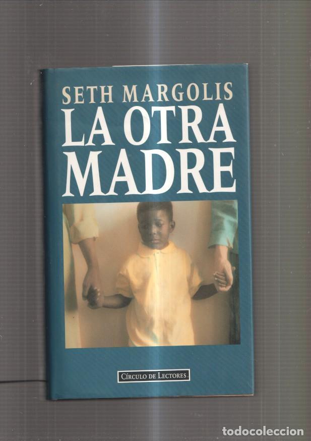 Libros: La otra Madre - Seth Margolis - Foto 1