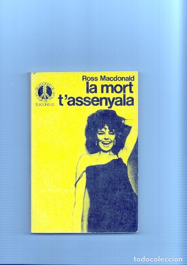 Libri di seconda mano: La mort t assenyala - Ross Macdonald