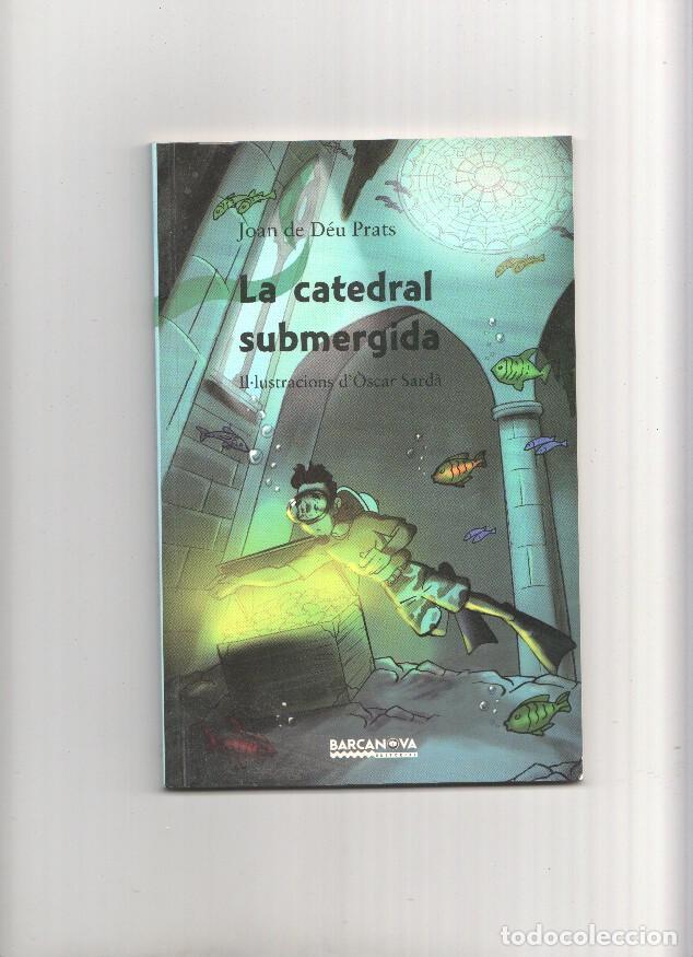 Libros: La catedral submergida - Joan de Deu Prats - Foto 1