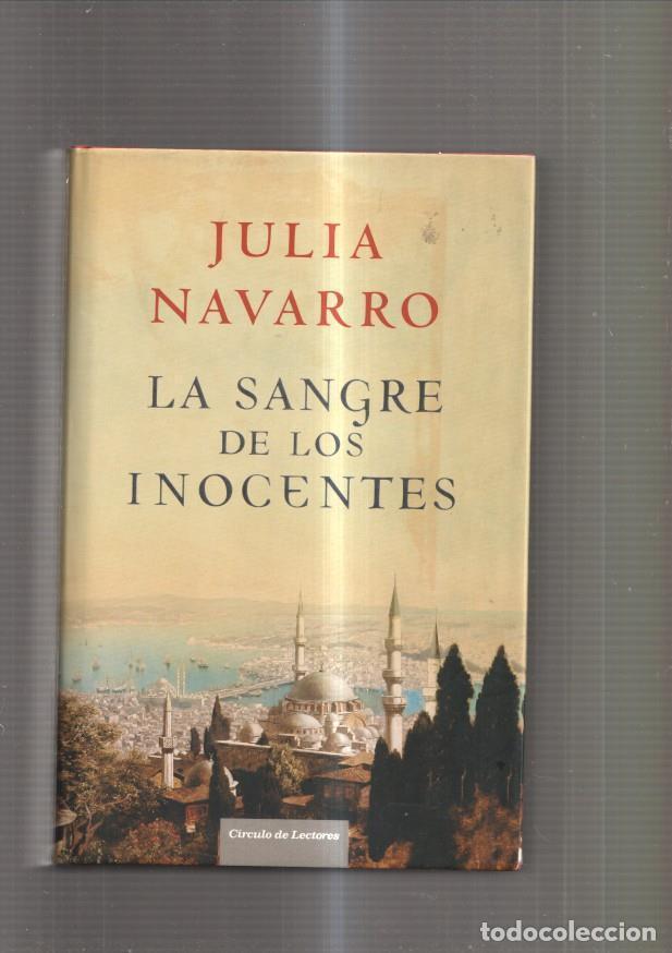 Libros: La Sangre de los Inocentes - Julia Navarro - Foto 1