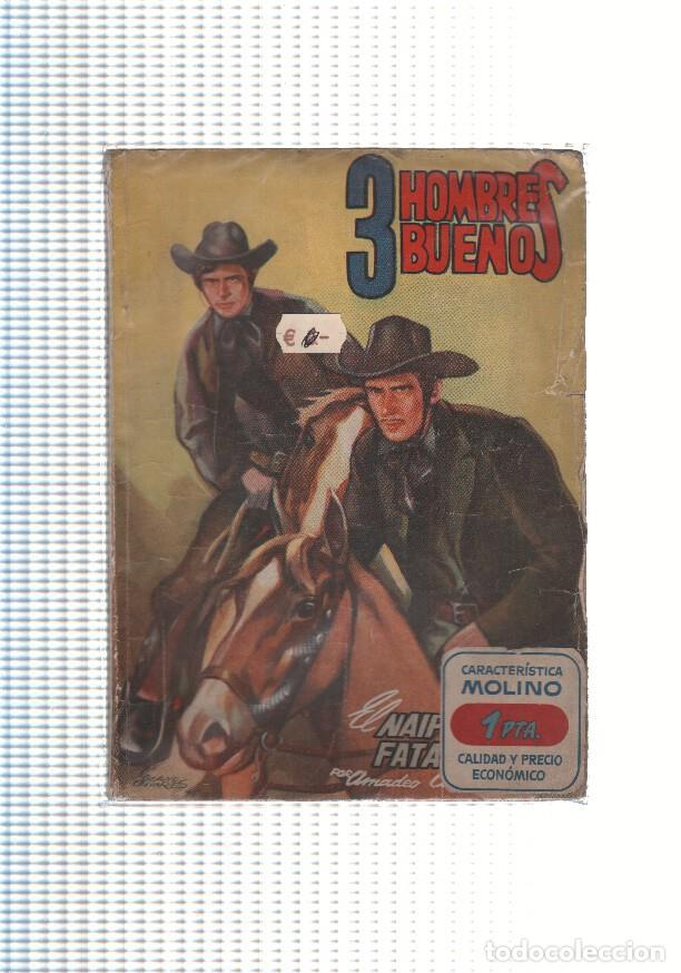 Libri di seconda mano: 3 hombres buenos: El naipe fatal - Amadeo Conde