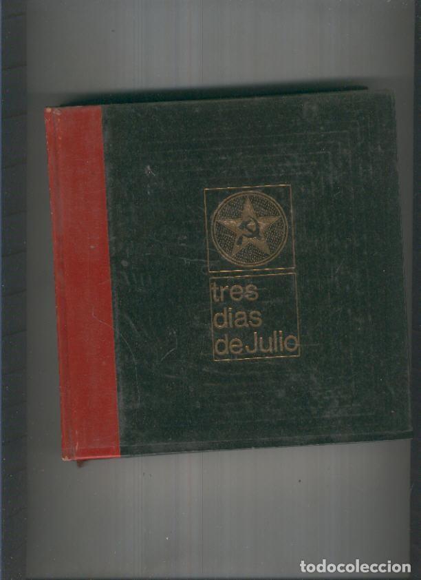Livros em segunda m&atilde;o: Tres dias de julio - Luis Romero