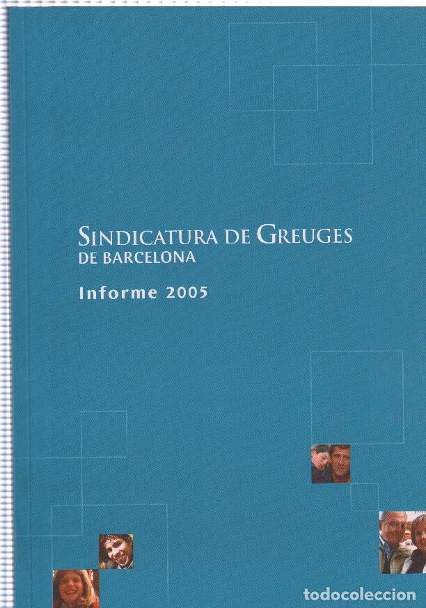 Libros: SINDICATURA DE GREUGES - INFORME 2005 - Varios - Foto 1