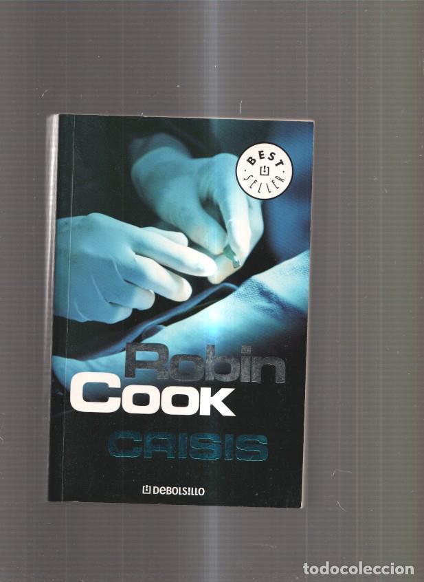Libros: Crisis - Robin Cook - Foto 1