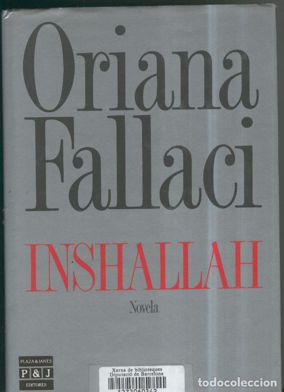 Libros: Inshallah - Oriana Fallaci - Foto 1