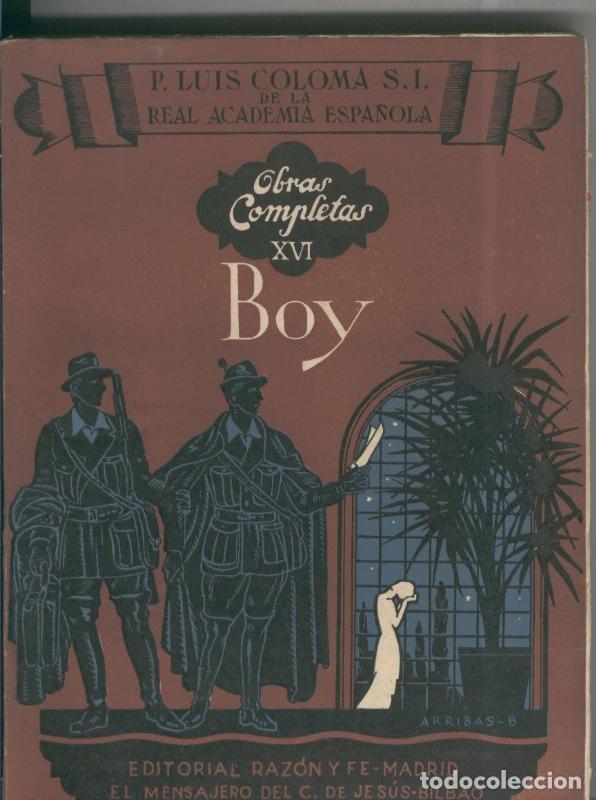 Libros: Obras completas volumen XVI: Boy - Padre Luis Coloma