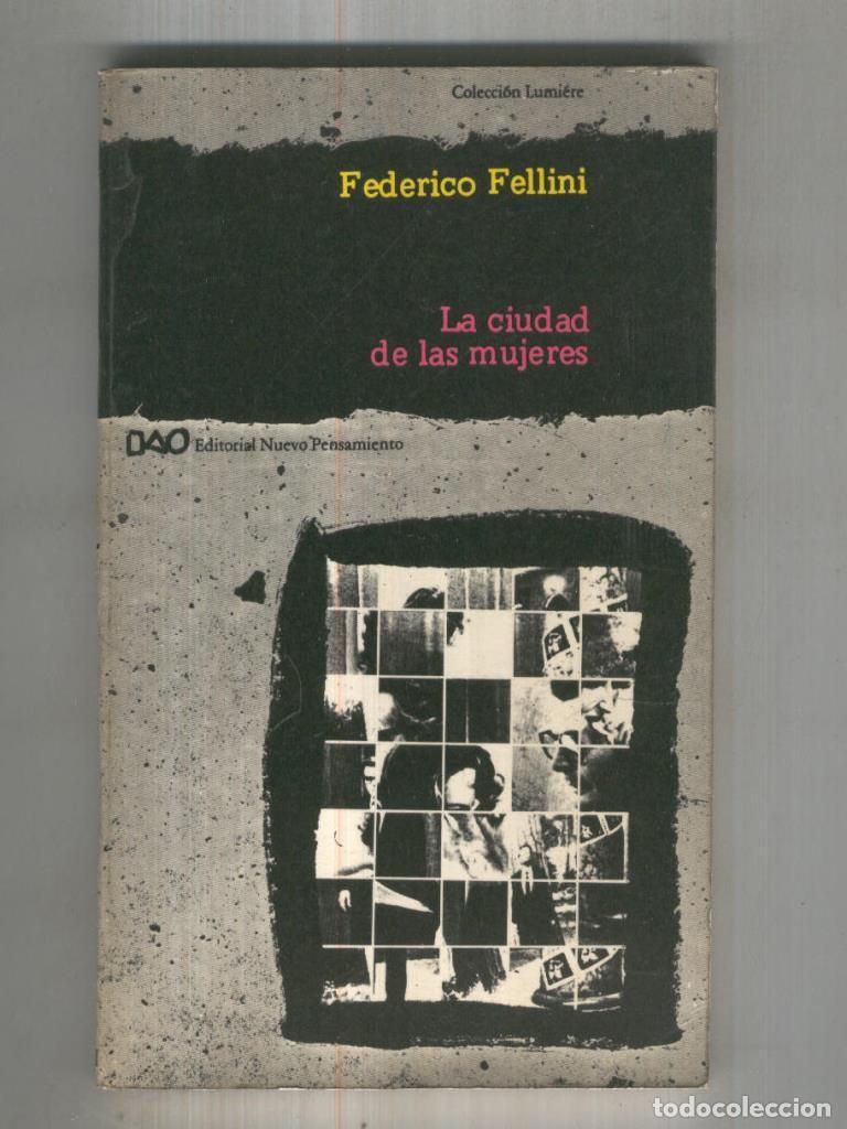 Libros: Lumiere: La ciudad de las mujeres - Federico Fellini