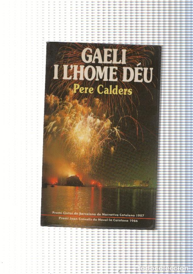 Libros: Gaeli i l home deu - Pere Calders - Foto 1