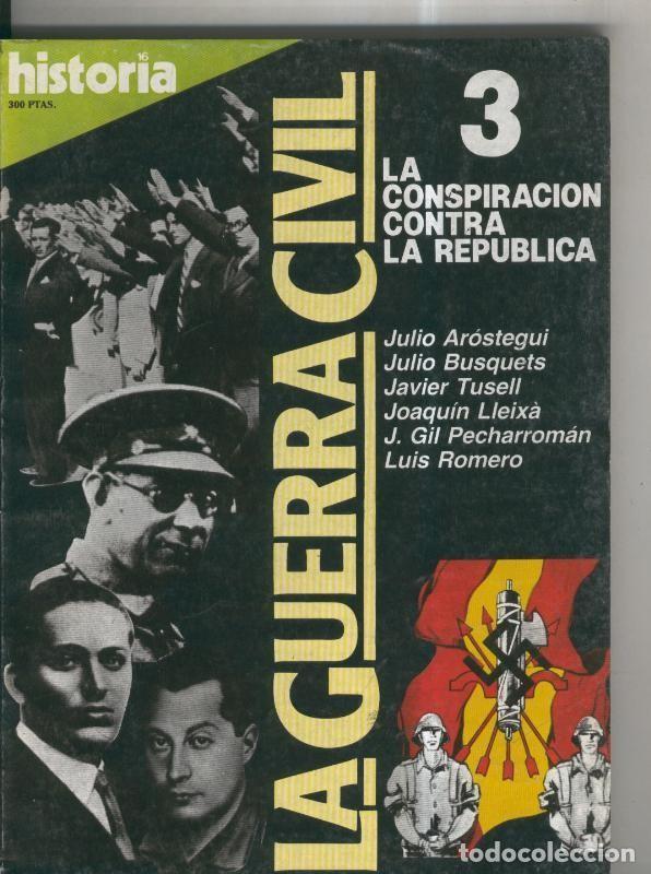 B&uuml;cher: Historia 16: La Guerra Civil numero 03: La conspiracion contra la republica - Varios