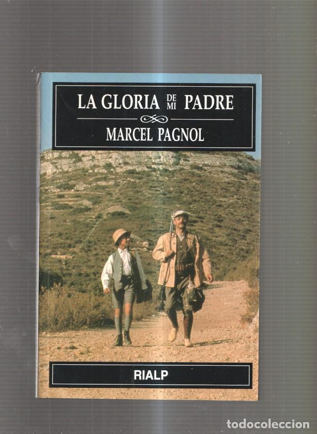 Libros: La gloria de mi padre - Marcel Pagnol - Foto 1
