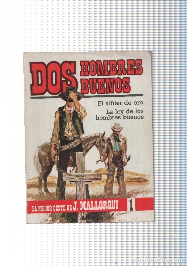 Libri di seconda mano: Dos hombres Buenos 01: El alfiler de oro- La ley de los hombres buenos - J. Mallorqui