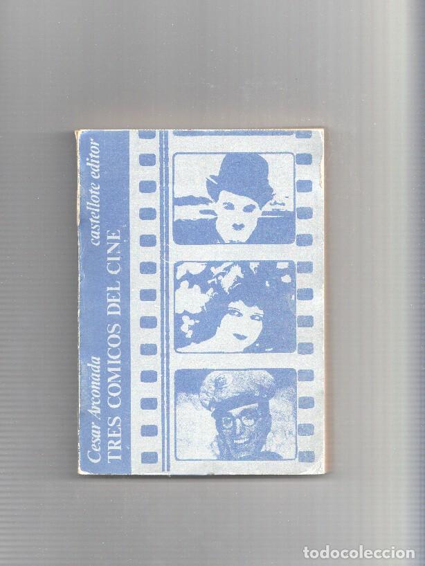 books: TRES COMICOS DEL CINE - Cesar Arconada