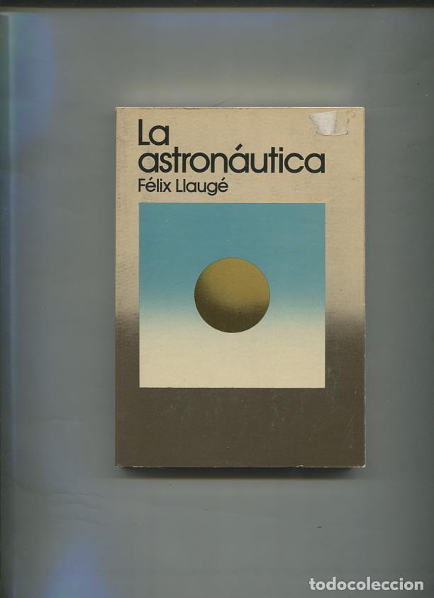 books: Microcosmo numero 031: La Astronautica - Felix Llauge