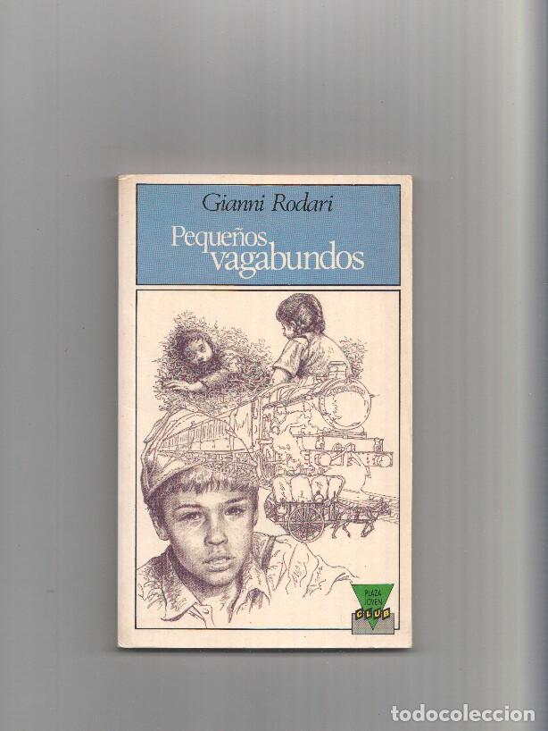 Libros: PEQUE&Ntilde;OS VAGABUNDOS - Gianni Rodari - Foto 1