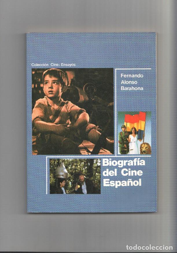 Libri di seconda mano: BIOGRAFIA DEL CINE ESPA&Ntilde;OL - Fernando Alonso Barahona