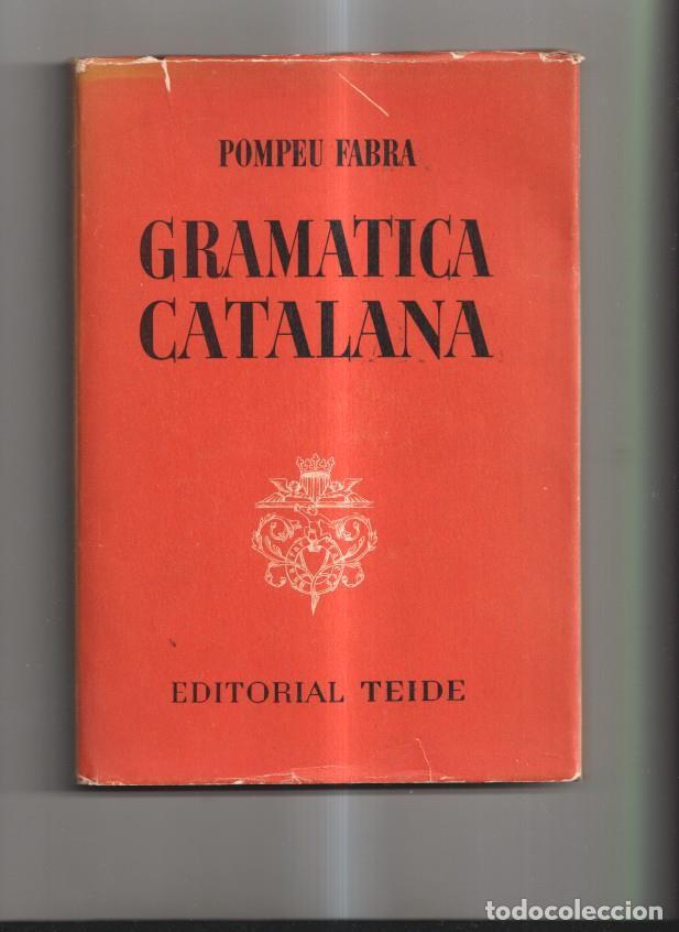 Libros: Gramatica Catalana - Pompeu Fabra - Foto 1