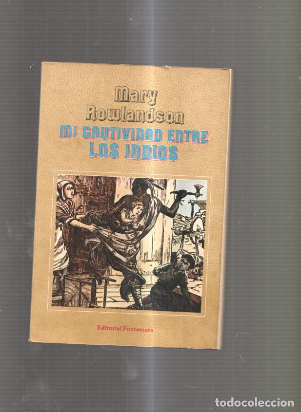 Libri di seconda mano: Mi cautividad entre los indios - Mary Rowlandson