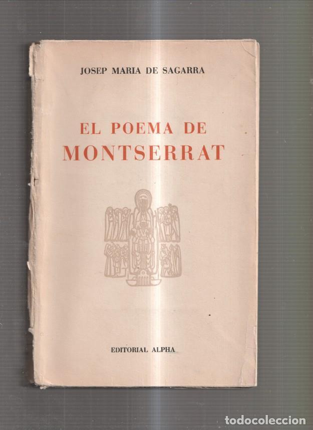 Libri di seconda mano: El Poema de Montserrat - Josep Maria de Sagarra