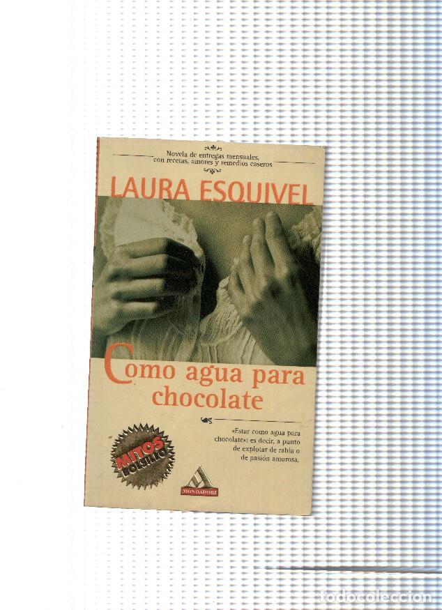 Libros: Como agua para chocolate - Laura Esquivel - Foto 1