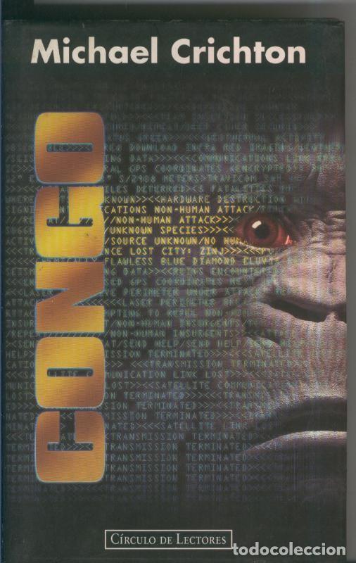 Libros: Circulo de Lectores: Congo - Michael Crichton - Foto 1