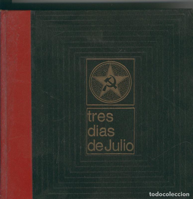 Libros: Tres dias de julio - Luis Romero - Foto 1