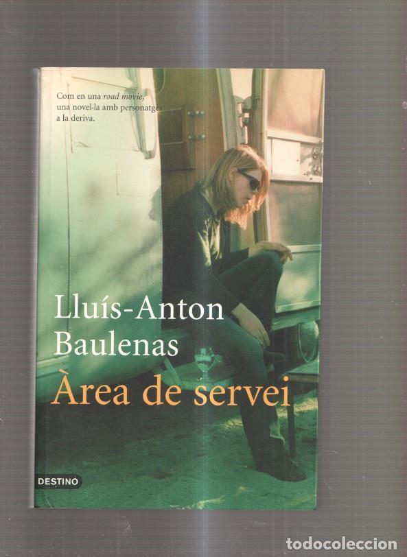 Libri di seconda mano: Area de servei - Lluis Anton Baulenas