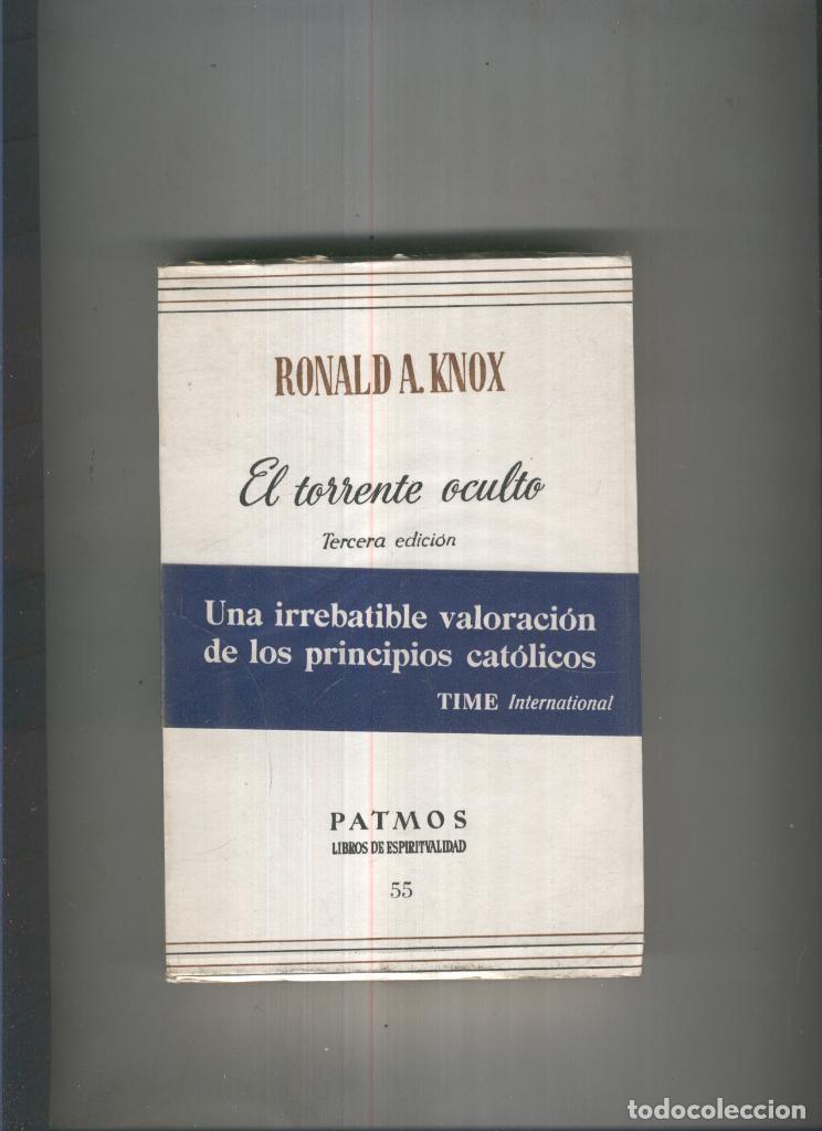 Libros: El Torrente oculto - Ronald A. Knox - Foto 1