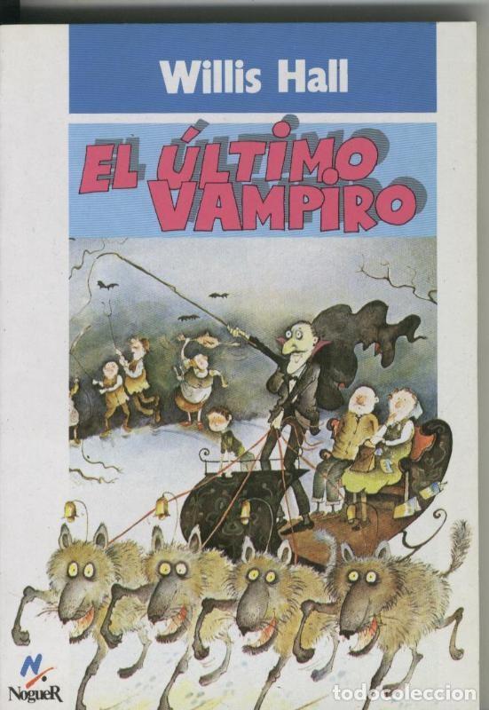 books: Mundo magico numero 42: El ultimo vampiro - Willis Hall