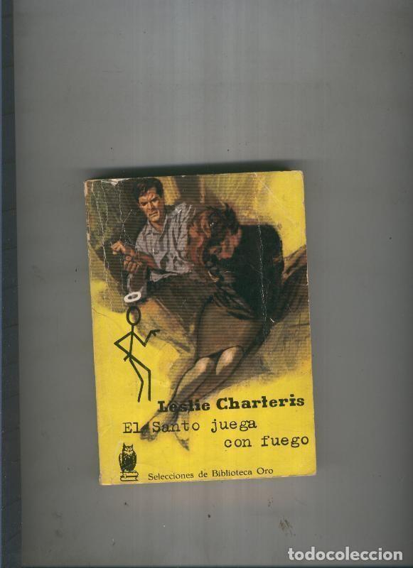 B&uuml;cher: El Santo juega con fuego - Leslie Charteris
