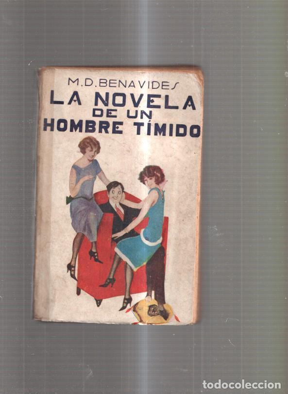 Libros: La Novela de un Hombre Timido ( Candido, hijo de Candido ) - M.D. Benavides