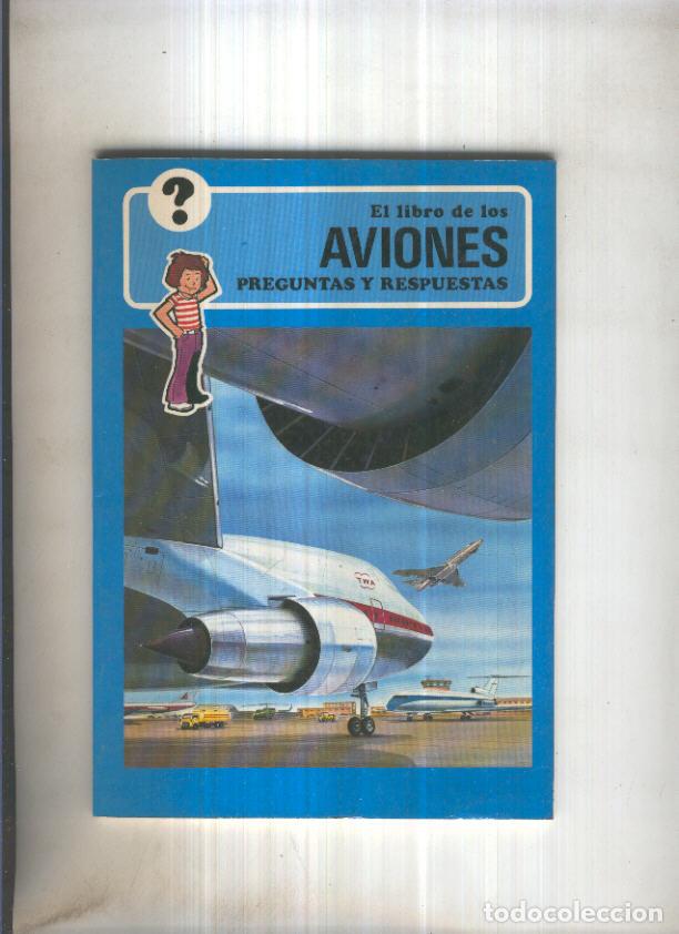 B&uuml;cher: El libro de los Aviones, preguntas y respuestas - George Beal