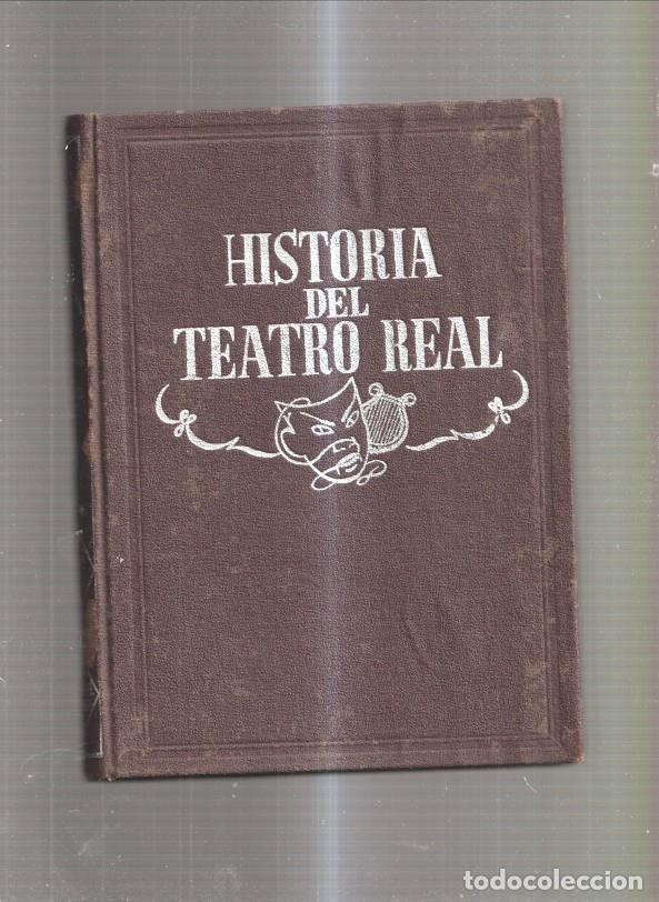 books: Historia del Teatro Real - Matilde Mu&ntilde;oz