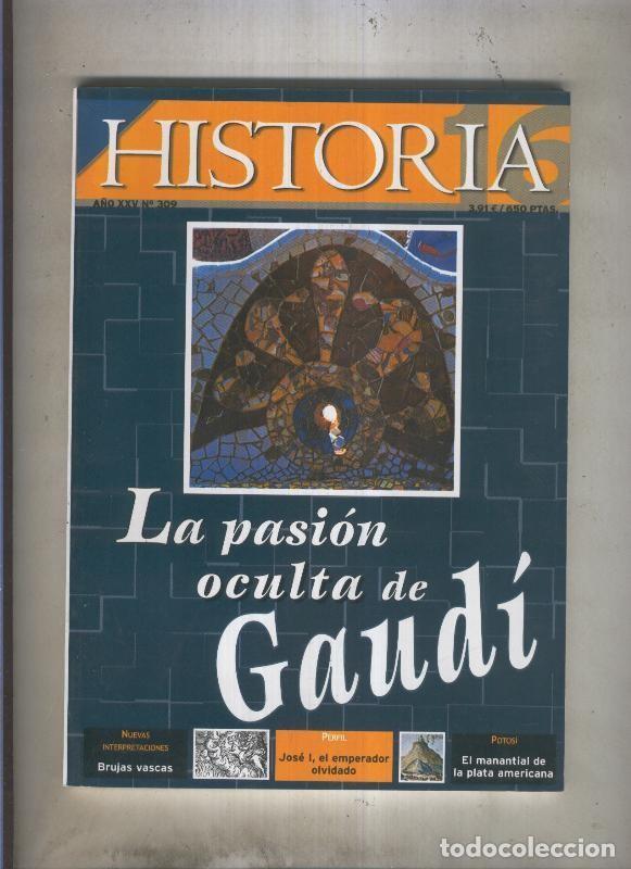 Libros: Historia 16 numero 309: La pasion oculta de Gaudi - Varios