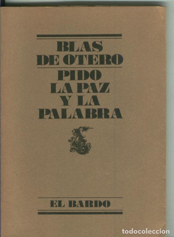 Libros: Pido la paz y la palabra - Blas de Otero - Foto 1