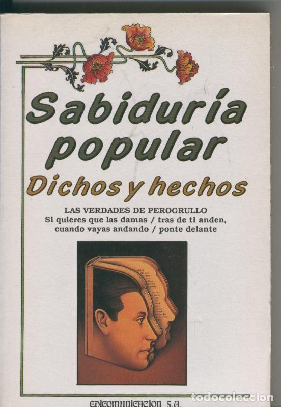 Libros: Sabiduria popular. Dichos y hechos - Tony Ramirez - Foto 1