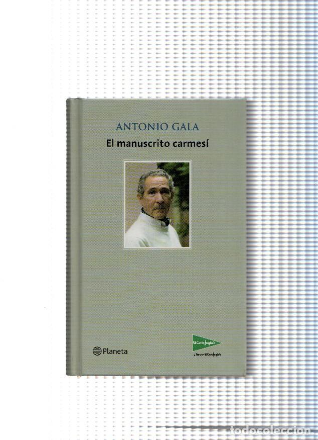 Libros: El manuscrito carmesi - Antolio Gala - Foto 1