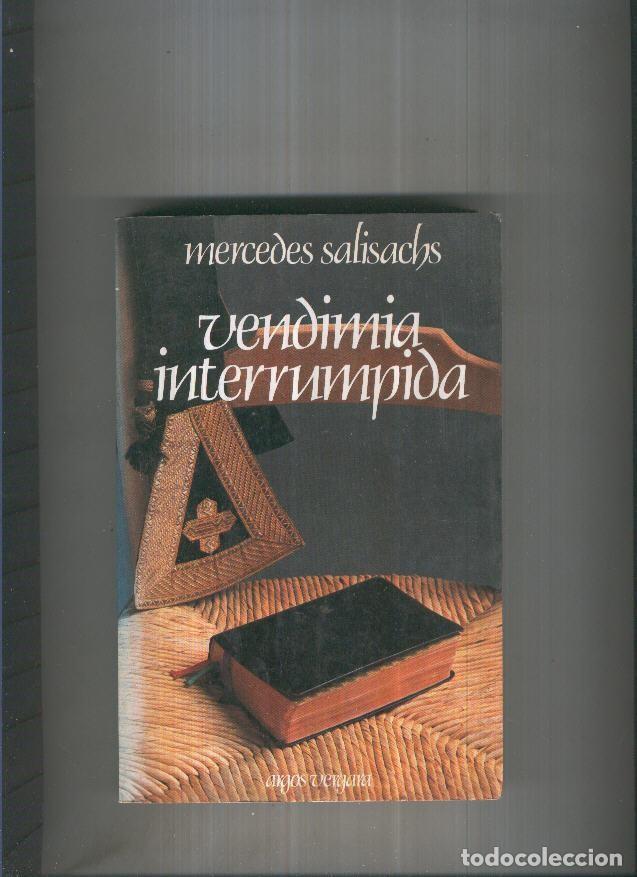 Libros: Vendimia interrumpida - Mercedes Salisachs - Foto 1
